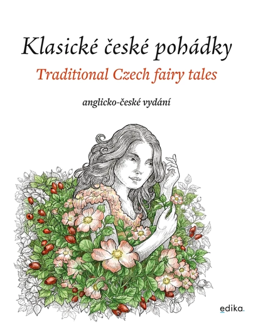 Klasické české pohádky: anglicko-české vydání (Mrázková Eva, 2023)