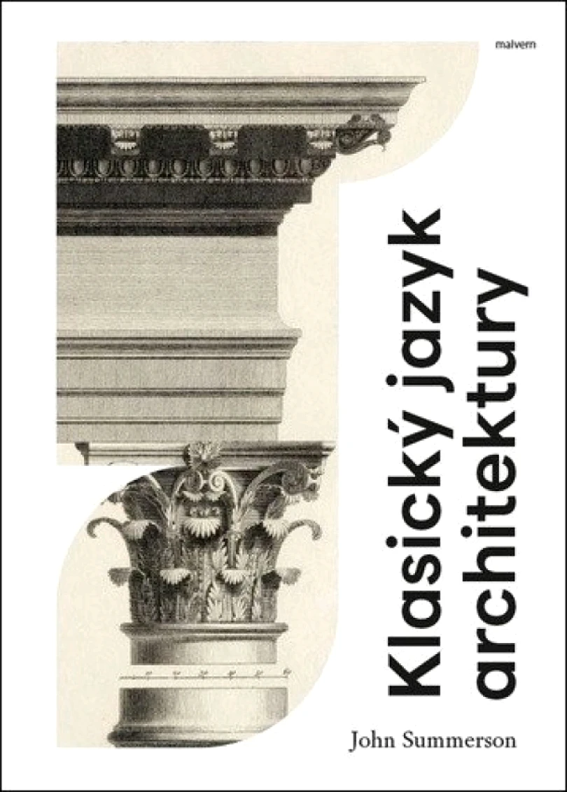 Klasický jazyk architektury (John Summerson, 2025)