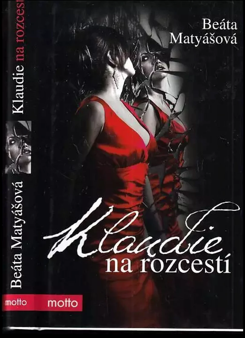 Levně Klaudie na rozcestí (Beáta Matyášová, 2013)