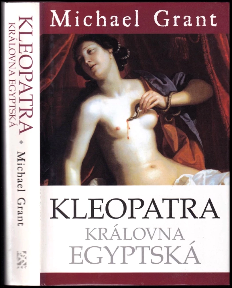 Kleopatra, královna egyptská (Michael Grant, 2003)