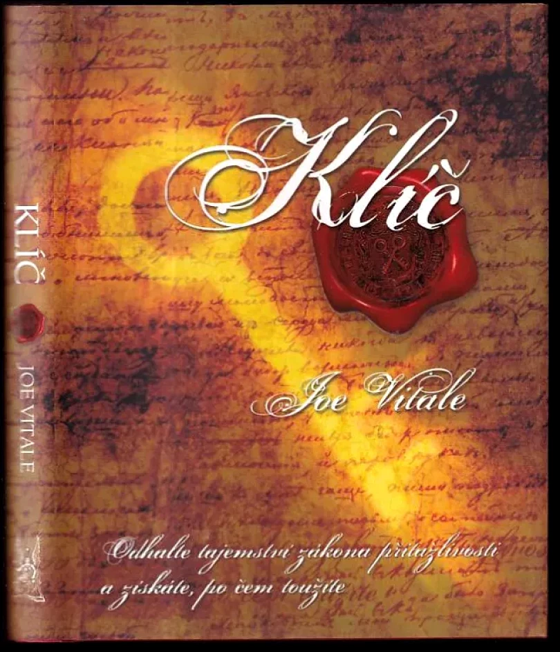 Klíč (Joe Vitale, 2010)