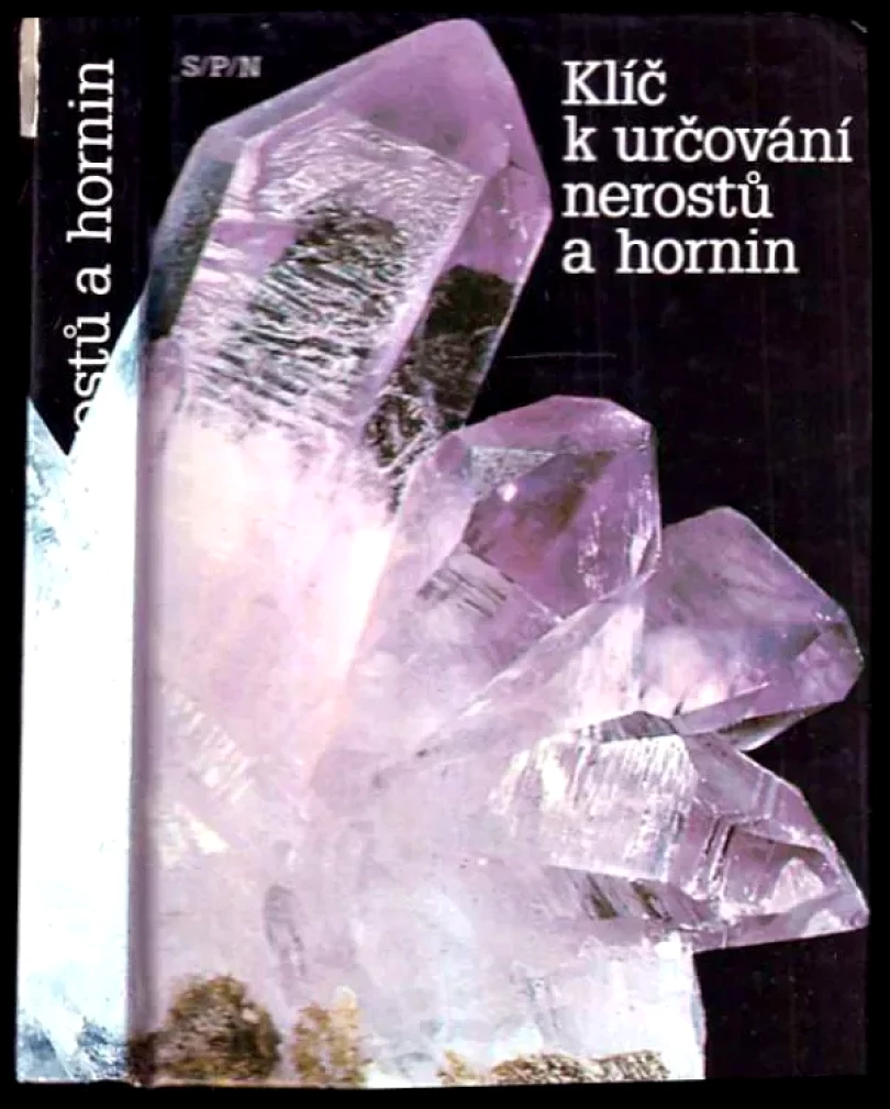 Klíč k určování nerostů a hornin (František Němec, 1993)