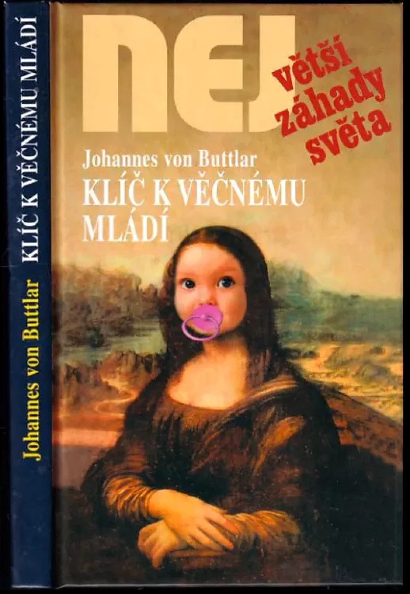 Klíč k věčnému mládí (Johannes von Buttlar, 2005)