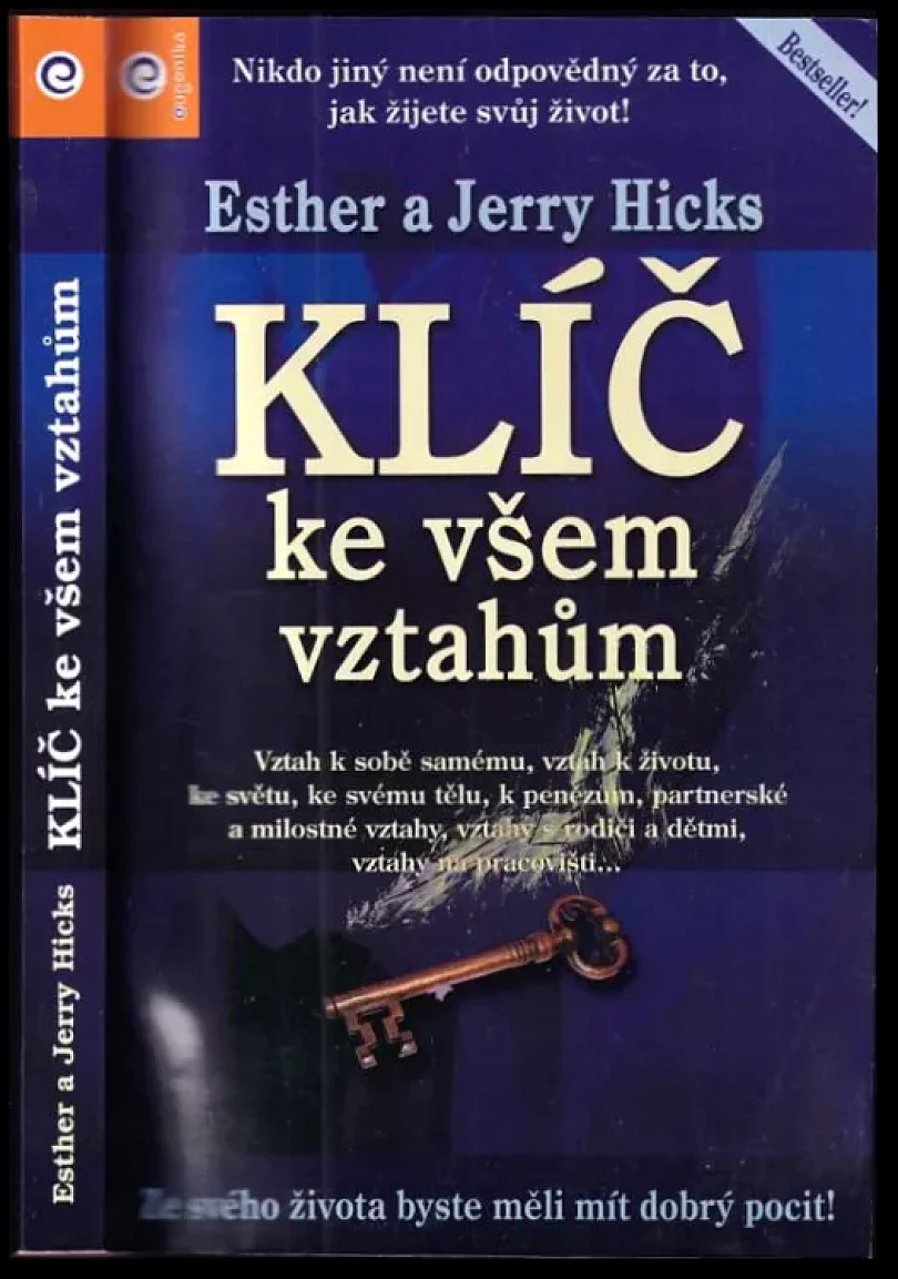 Levně Klíč ke všem vztahům (Esther Hicks, 2010)