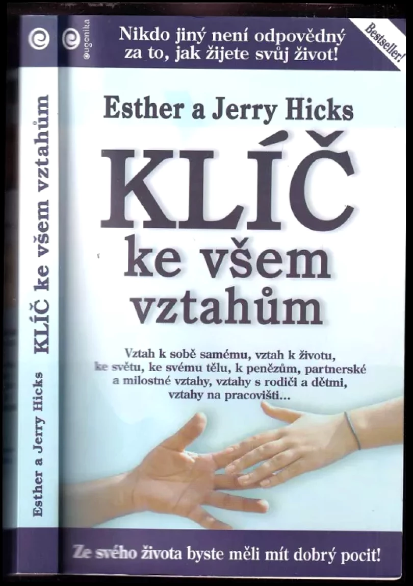 Levně Klíč ke všem vztahům (Esther Hicks, 2011)