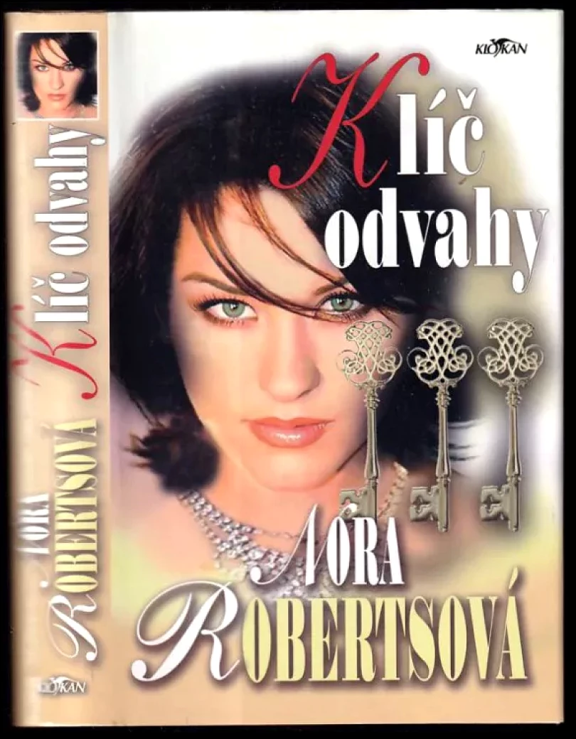 Levně Klíč odvahy (Nora Roberts, 2005)