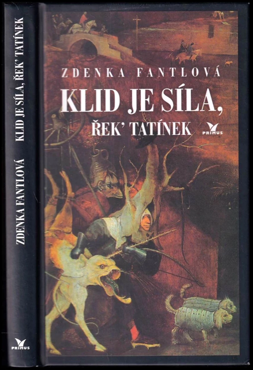 Levně Klid je síla, řek' tatínek (Zdenka Fantlová, 2013)