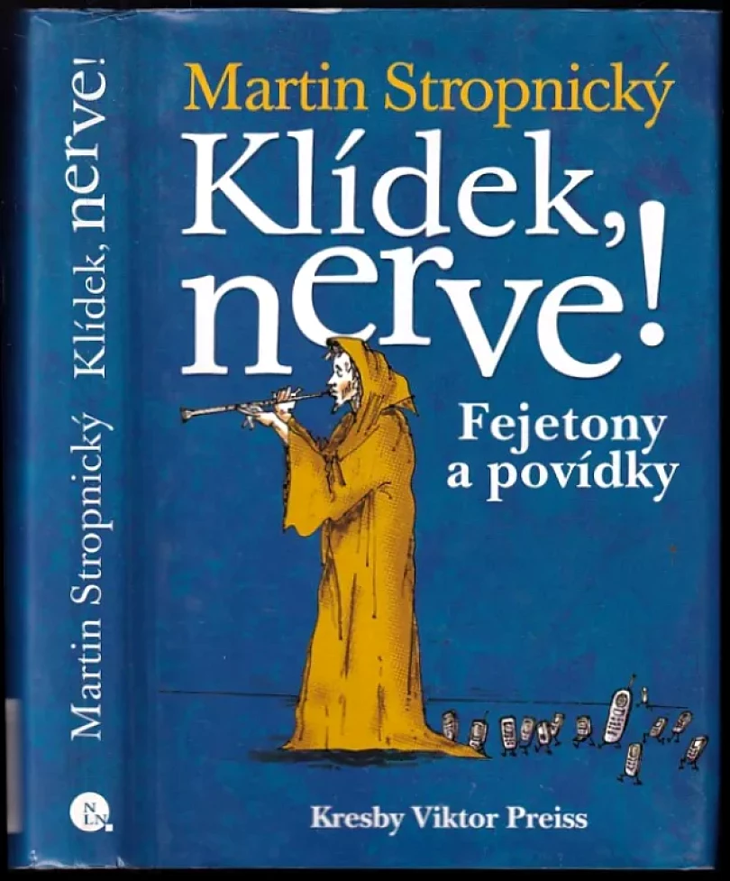 Klídek, nerve! (Martin Stropnický, 2003)