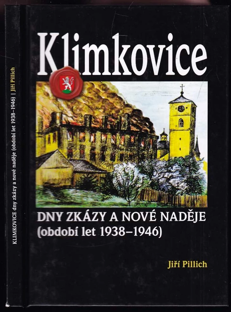 Klimkovice PODPIS JIŘÍ PILLICH (Jiří Pillich, 2014)