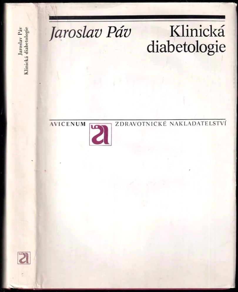 Levně Klinická diabetologie (Jaroslav Páv, 1988)