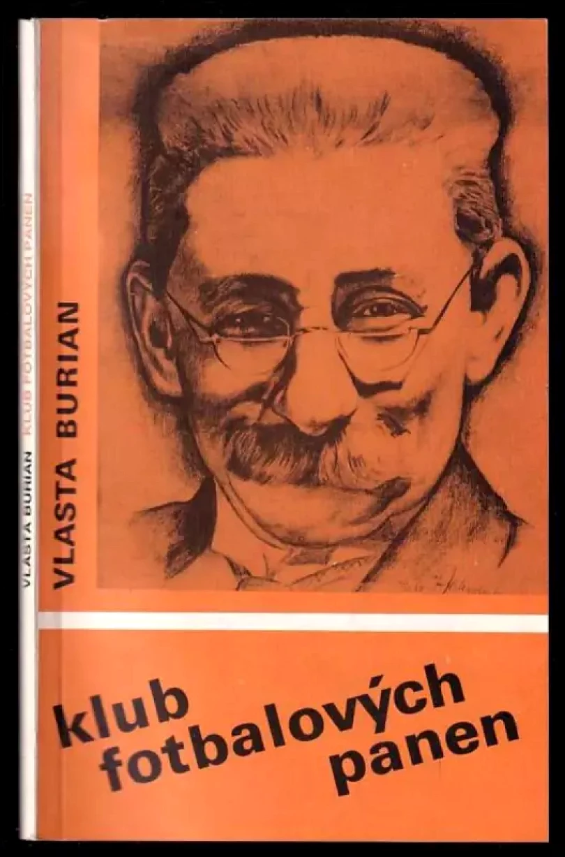 Klub fotbalových panen (Vlasta Burian, 1991)