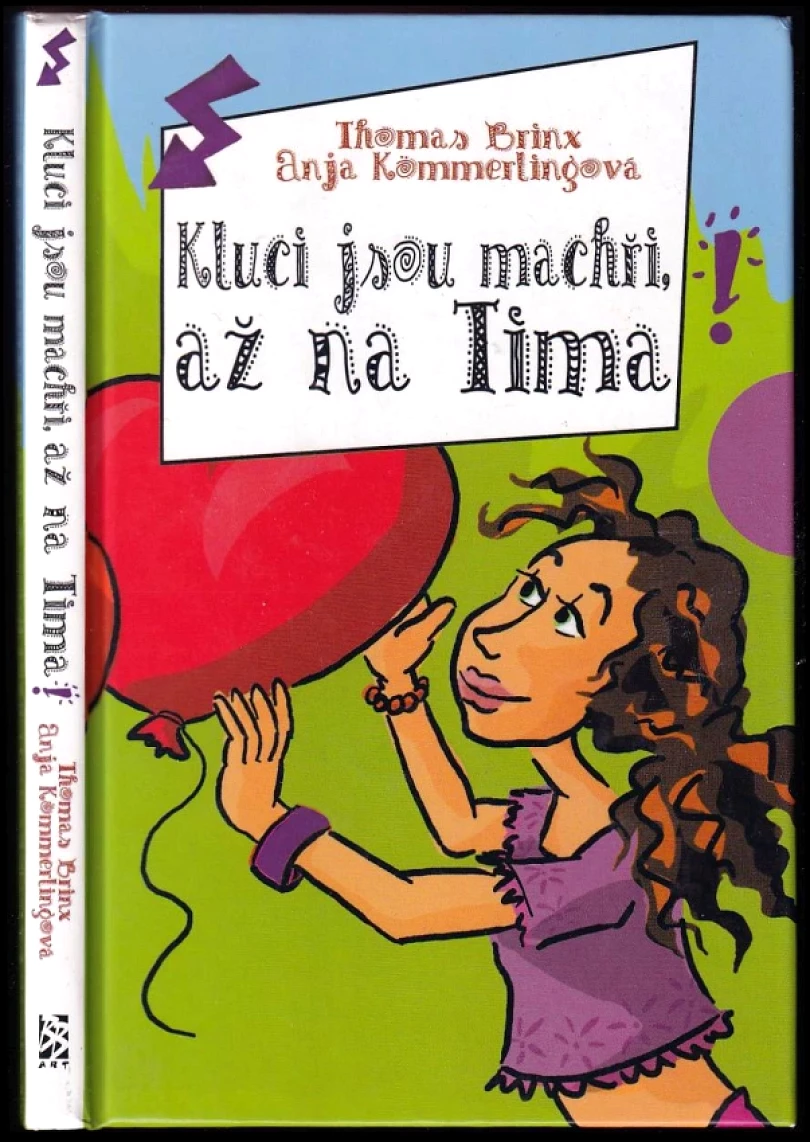 Kluci jsou machři, až na Tima! (Thomas Brinx, 2004)