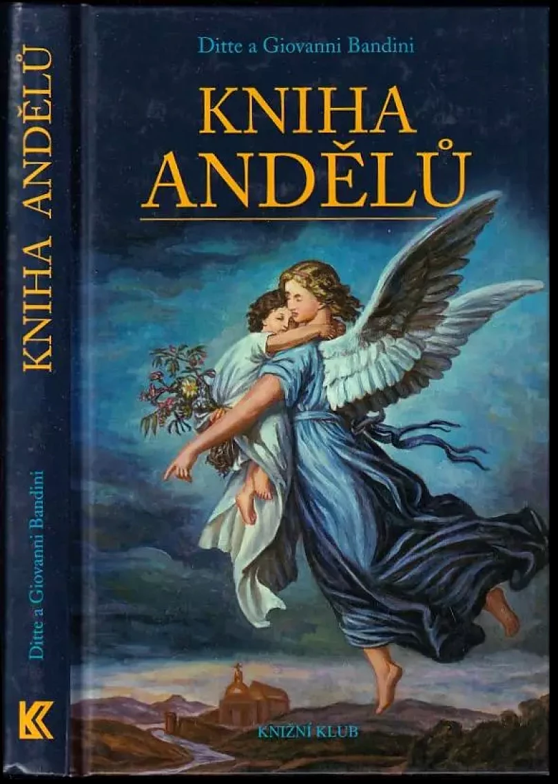 Kniha andělů (Ditte Bandini, 2009)