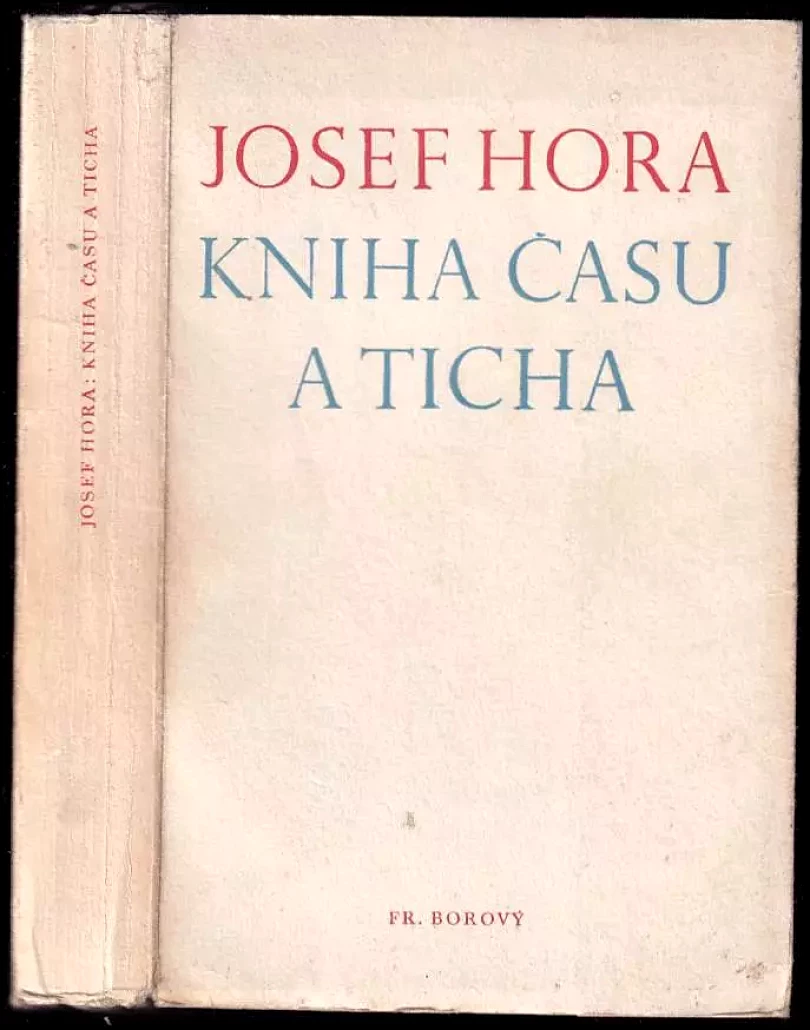 Kniha času a ticha (Josef Hora, 1948)