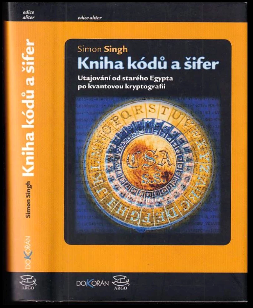 Levně Kniha kódů a šifer (Simon Singh, 2003)