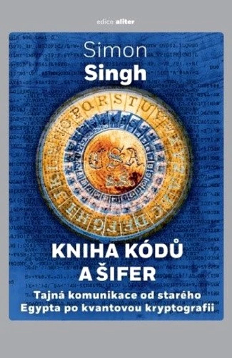Levně Kniha kódů a šifer (Simon Singh, 2022)