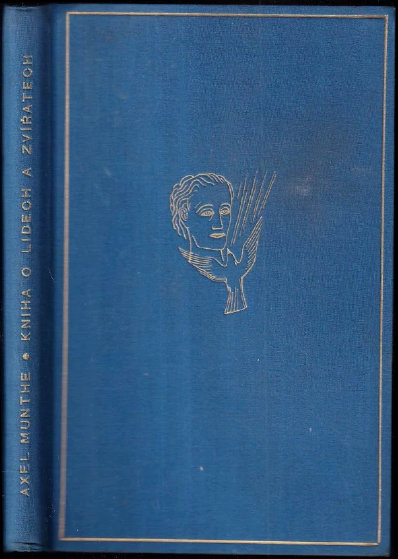 Levně Kniha o lidech a zvířatech (Axel Munthe, 1935)