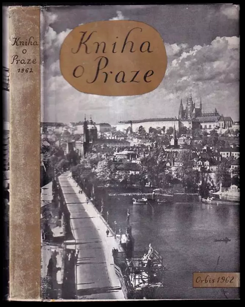 Kniha o Praze 1962 : [Sborník Sv. 5]. (Josef Trojan, 1962)