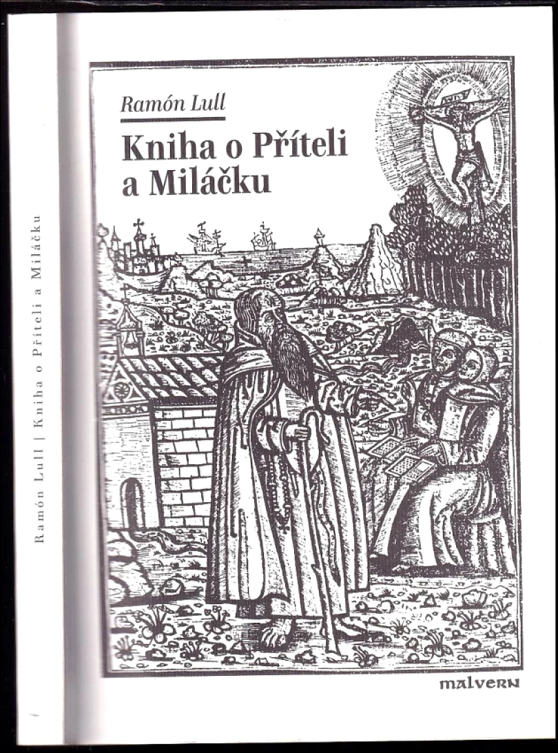 Kniha o Příteli a Miláčku (Ramon Llull, 2004)