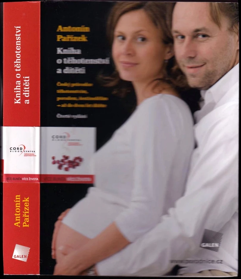 Kniha o těhotenství a dítěti (Antonín Pařízek, 2009)