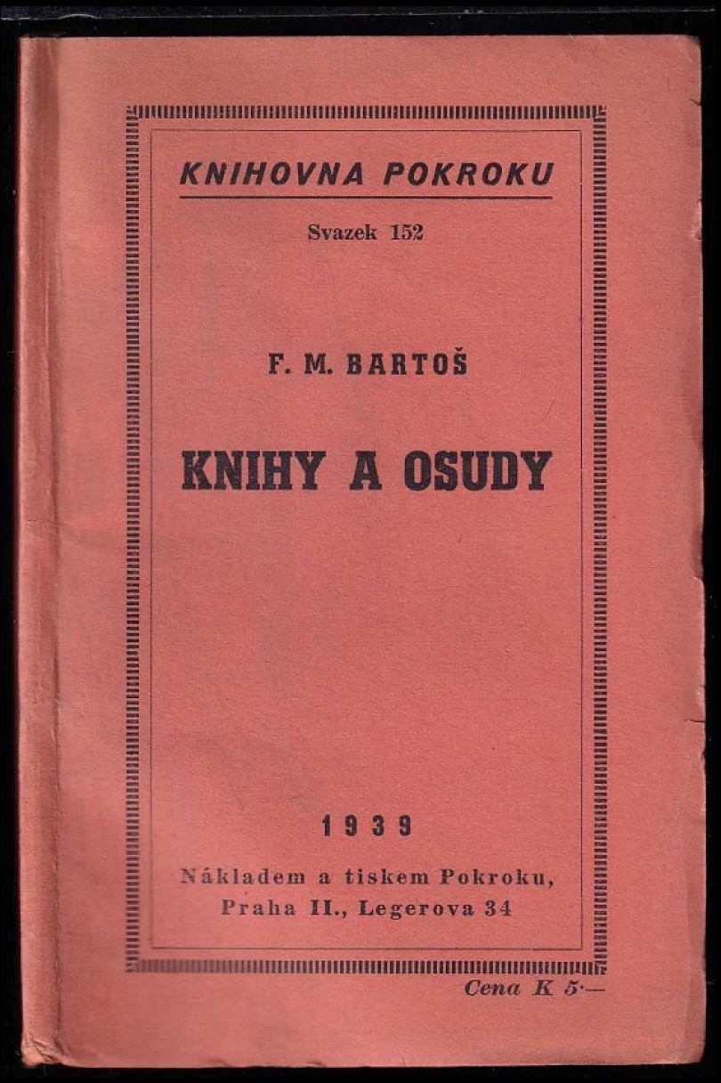 Levně Knihy a osudy (František Michálek Bartoš, 1939)