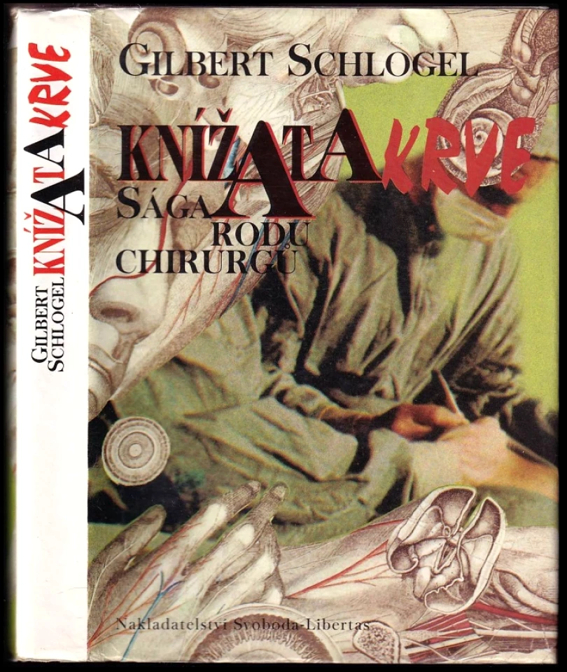 Levně Knížata krve (Gilbert Schlogel, 1993)