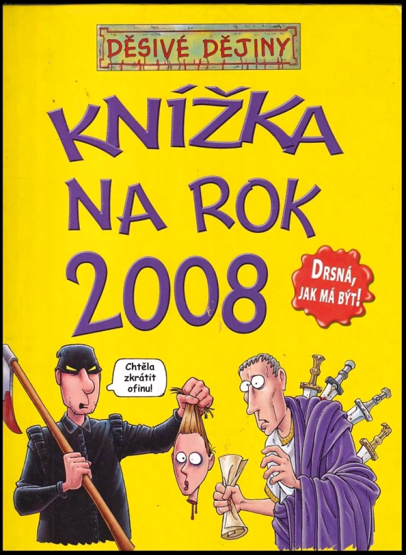 Levně Knížka na rok 2008 (Terry Deary, 2007)