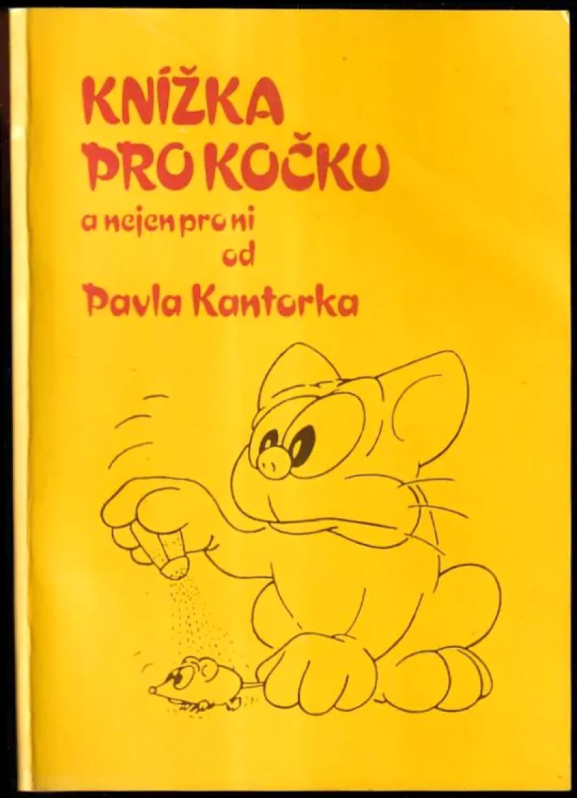 Knížka pro kočku a nejen pro ni (Pavel Kantorek, 1990)