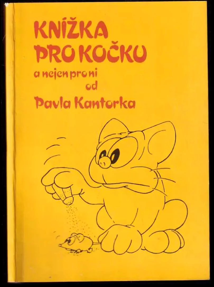 Knížka pro kočku a nejen pro ni (Pavel Kantorek, 1990)