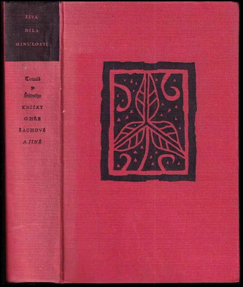 Knížky o hře šachové a jiné (Tomáš Štítný ze Štítného, 1956)
