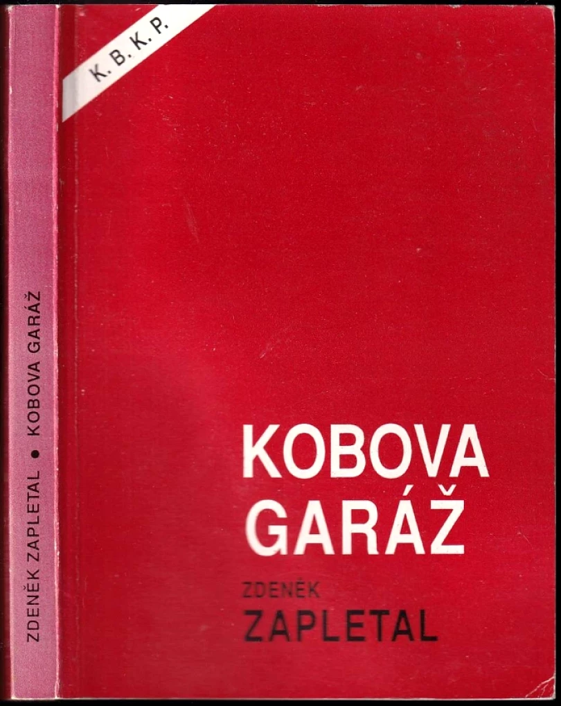 Kobova garáž (Zdeněk Zapletal, 1992)
