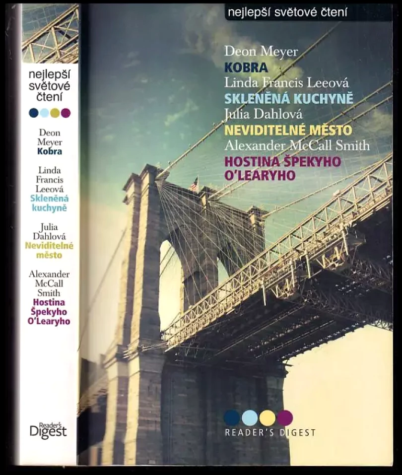 Levně Kobra; Skleněná kuchyně; Neviditelné město; Hostina Špekyho O'Learyho (Deon Meyer, 2016)