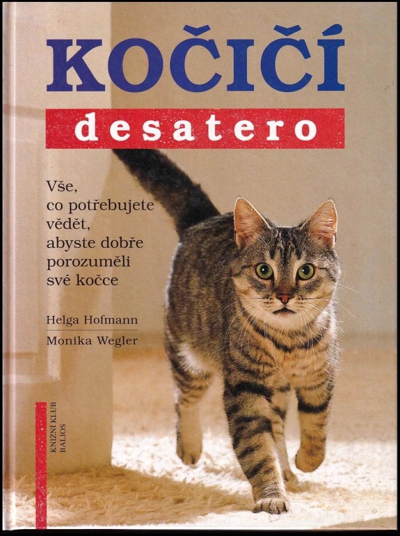 Levně Kočičí desatero (Helga Hofmann, 1997)