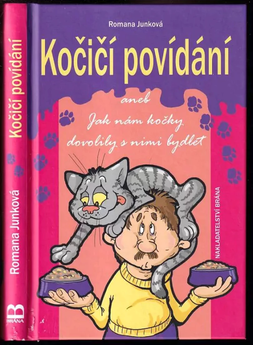 Kočičí povídání, aneb, Jak nám kočky dovolily s nimi bydlet (Romana Junková, 2015)