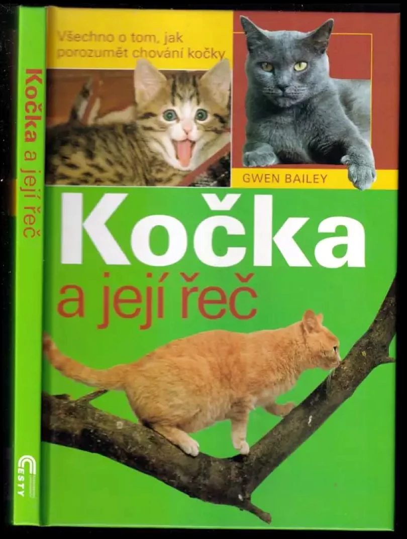 Kočka a její řeč (Gwen Bailey, 2004)