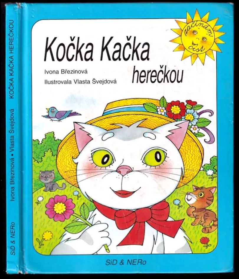Kočka Kačka herečkou (Ivona Březinová, 1999)