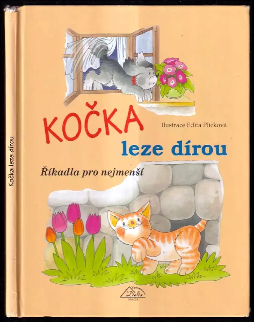 Kočka leze dírou : říkadla pro nejmenší (Edita Plicková, 2006)