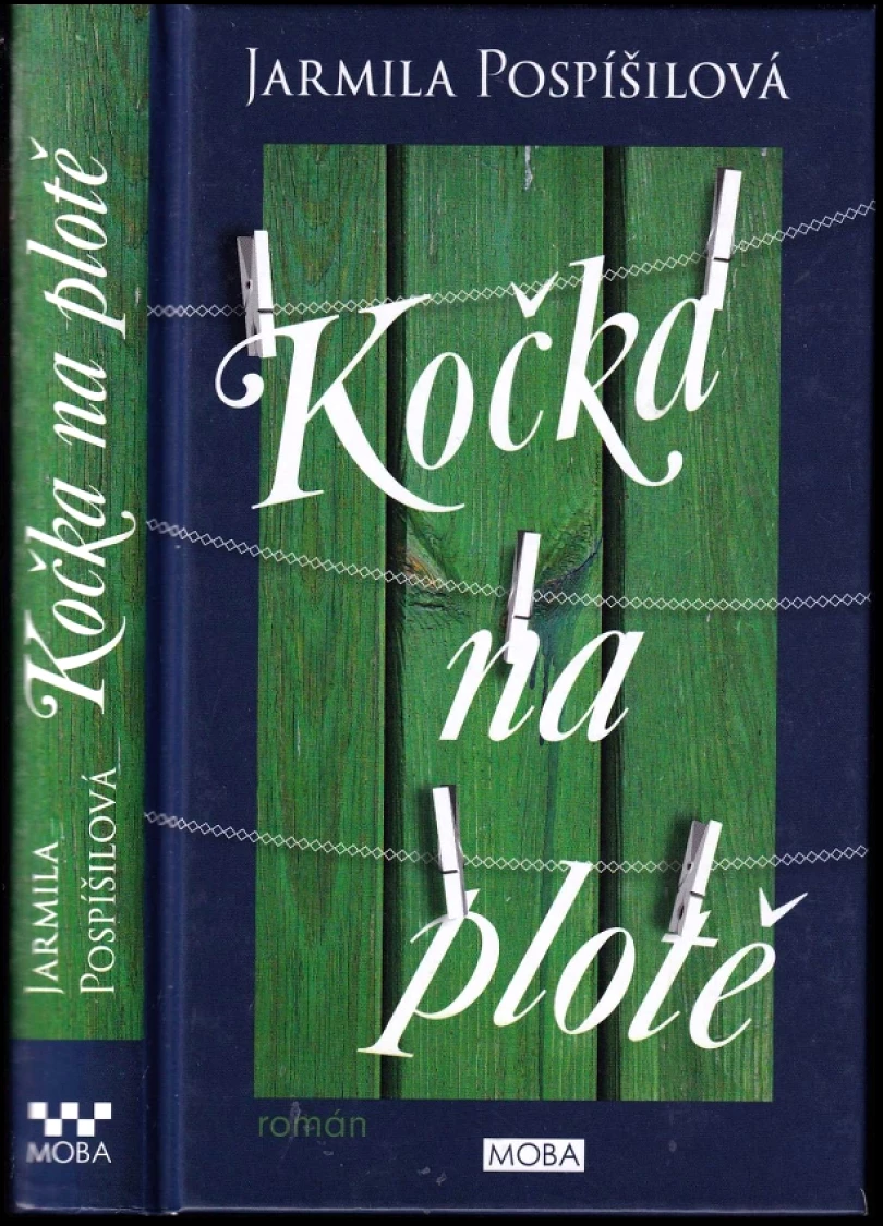 Kočka na plotě (Jarmila Pospíšilová, 2014)