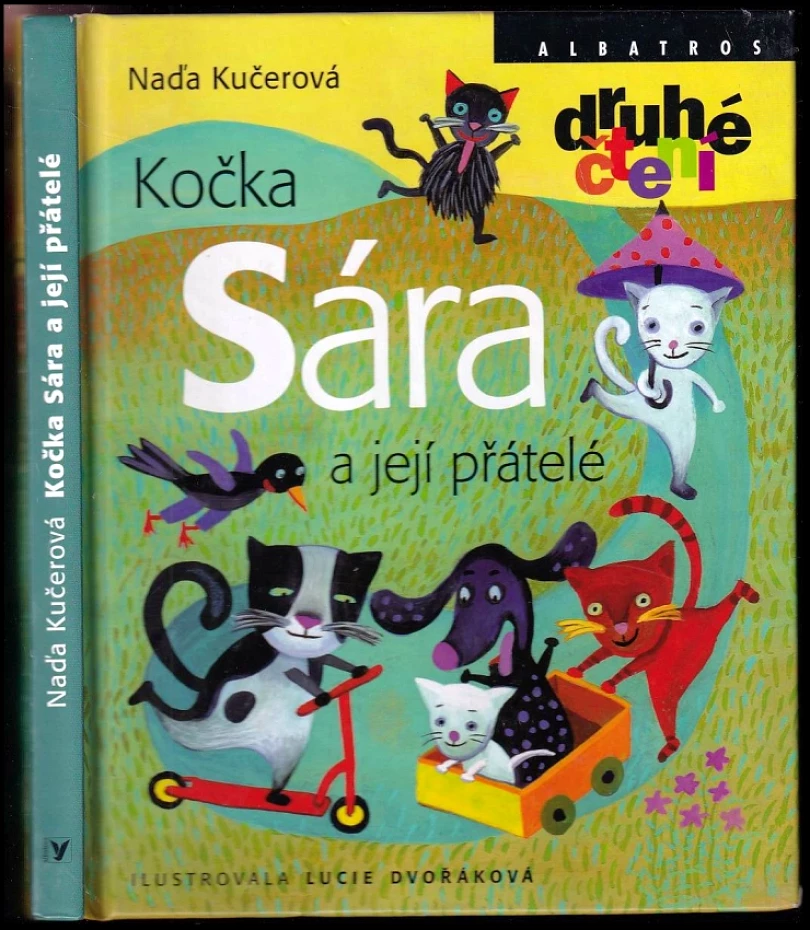 Kočka Sára a její přátelé (Naďa Kučerová, 2010)