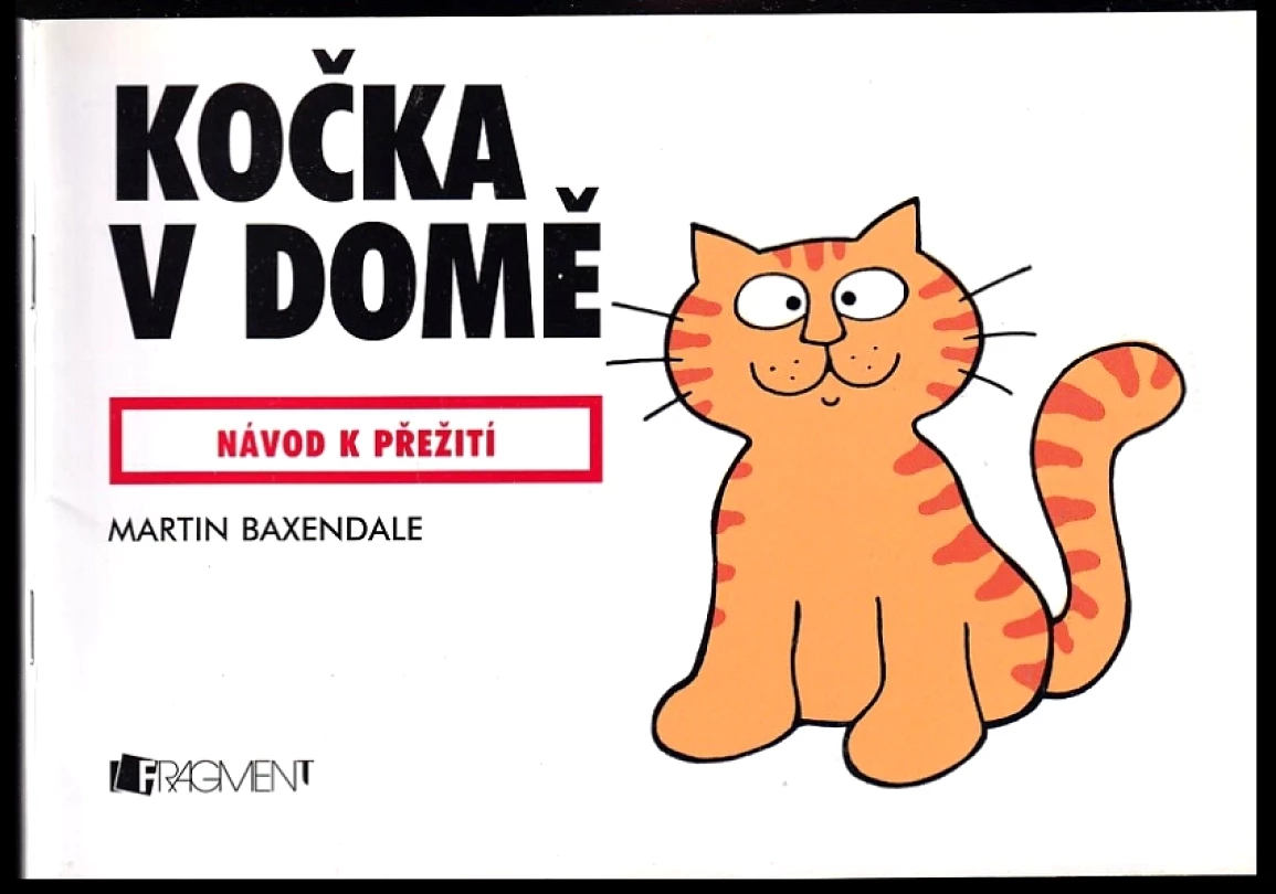 Kočka v domě (Martin Baxendale, 2001)