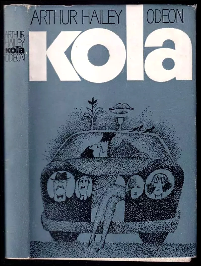 Levně Kola (Arthur Hailey, 1981)