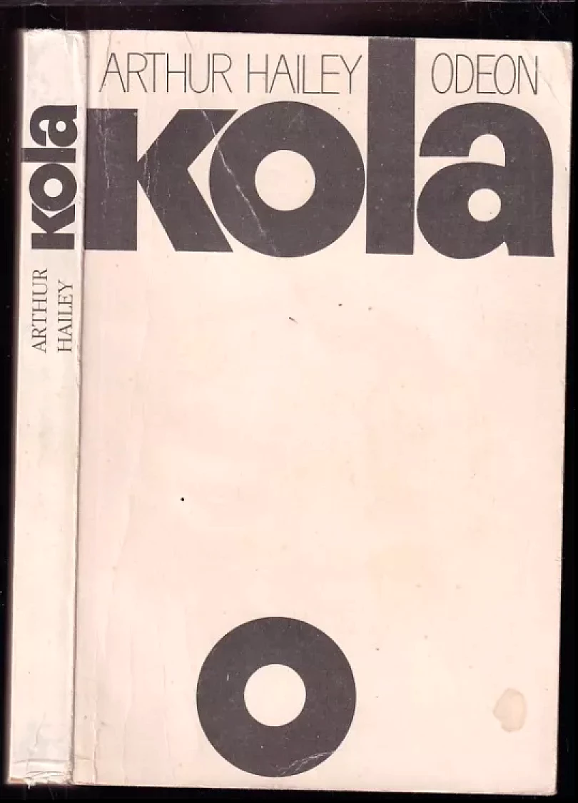 Levně Kola (Arthur Hailey, 1988)
