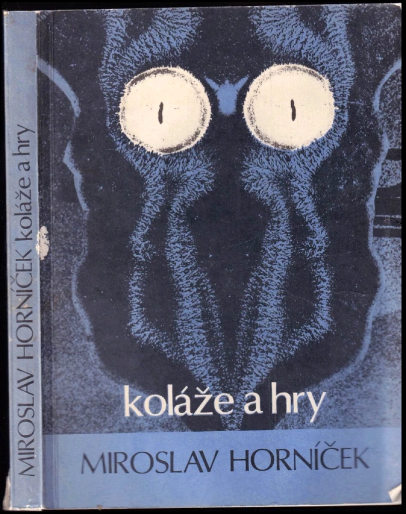 Levně Koláže a hry (Miroslav Horníček, 1990)
