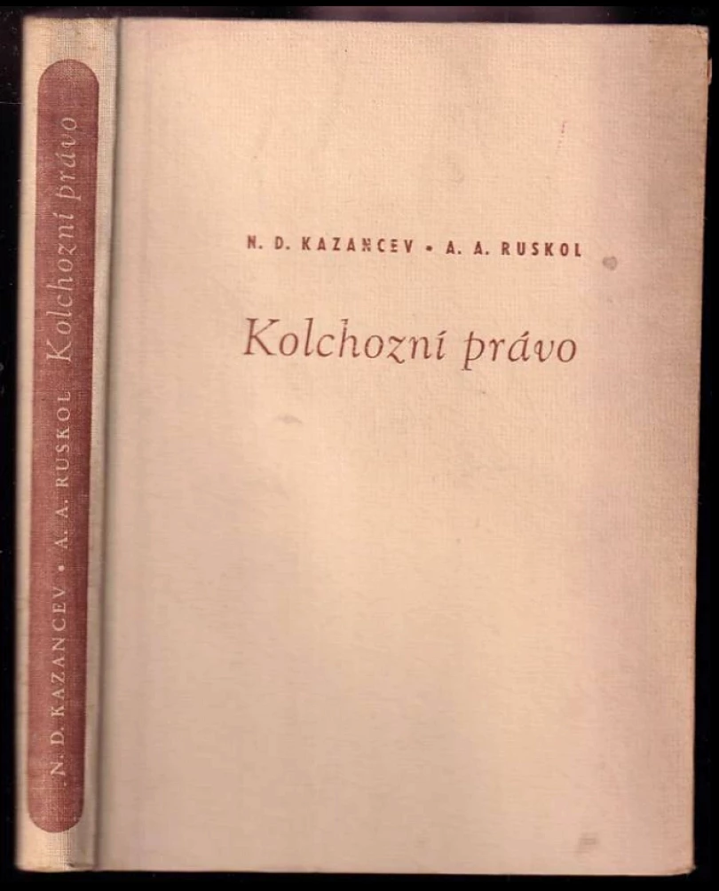 Levně Kolchozní právo (Nikolaj Dmitrijevič Kazancev, 1952)