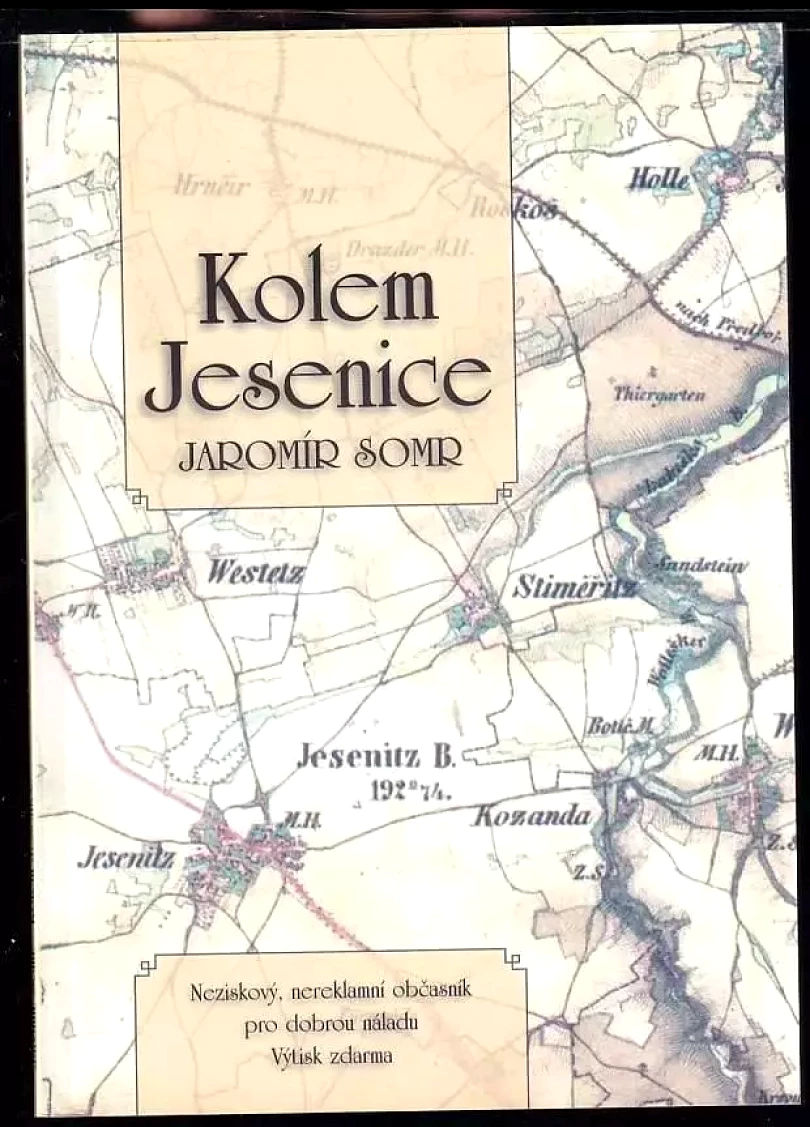 Levně Kolem Jesenice (Jaromír Somr, 2009)