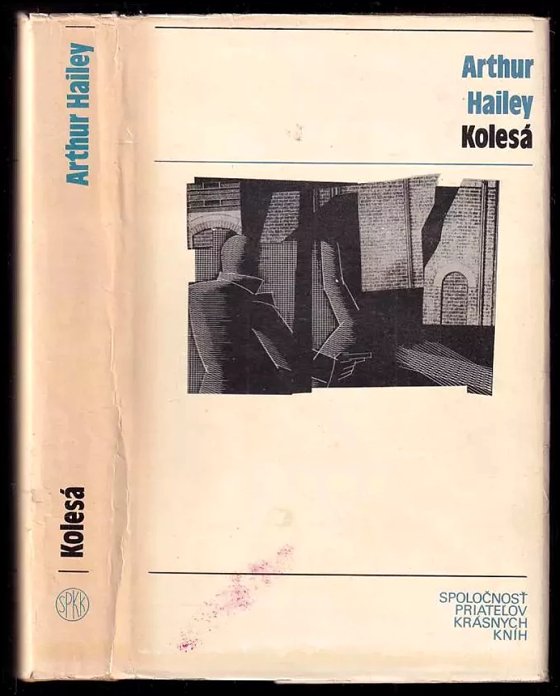 Kolesá (Arthur Hailey, 1974)