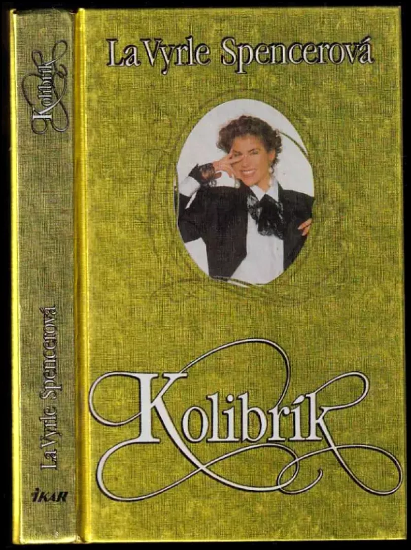 Levně Kolibrík (LaVyrle Spencer, 1995)