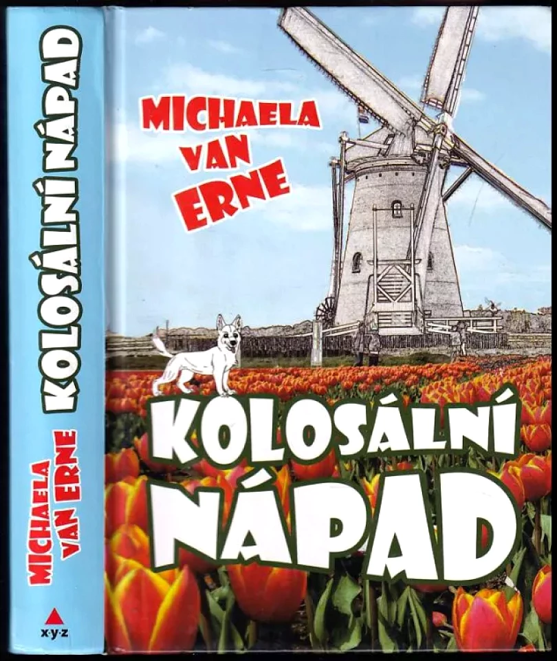 Kolosální nápad (Michaela van Erne, 2012)