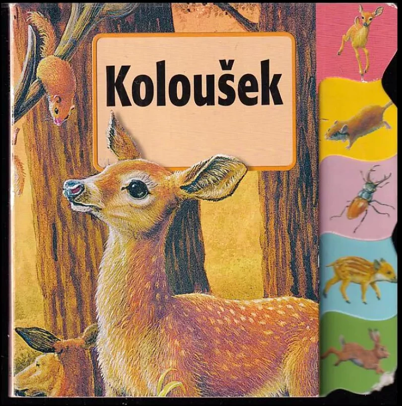 Levně Koloušek (Alena Peisertová, 2006)