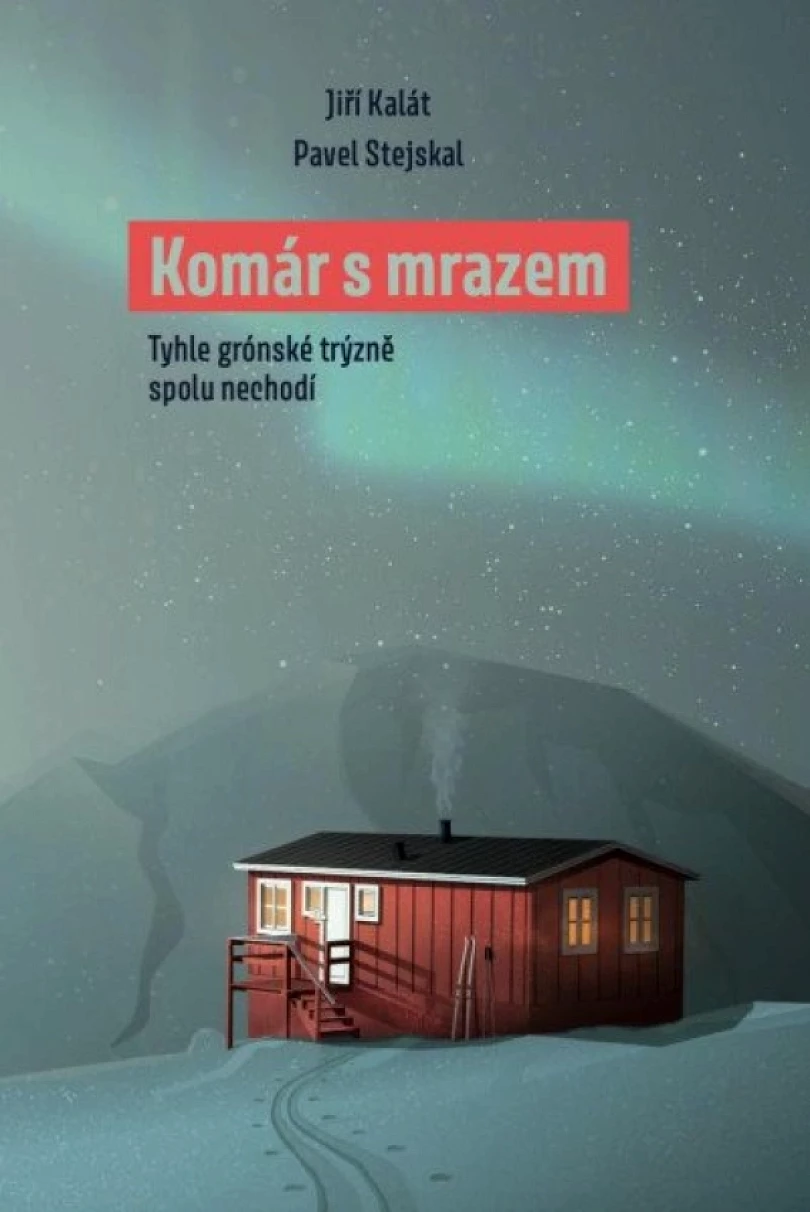 Levně Komár s mrazem (Jiří Kalát, 2025)